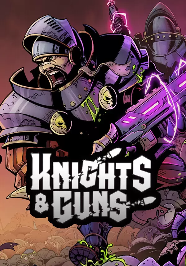 Knights & Guns