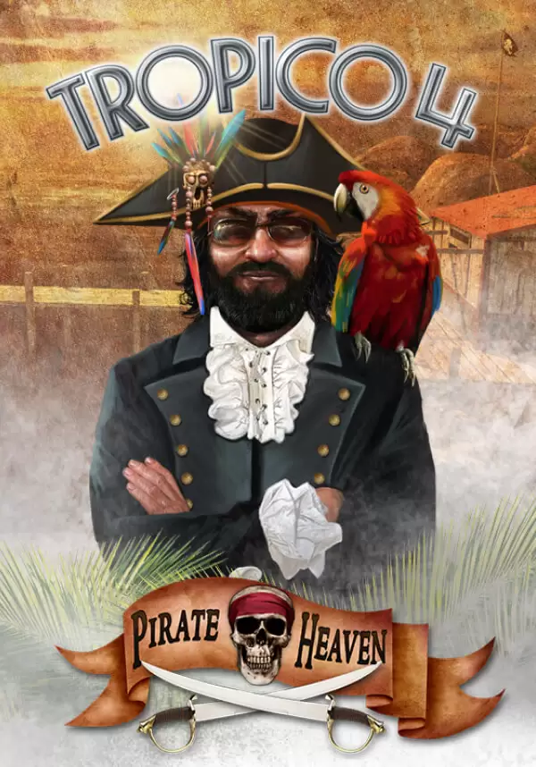 Tropico 4 - Pirate Heaven
