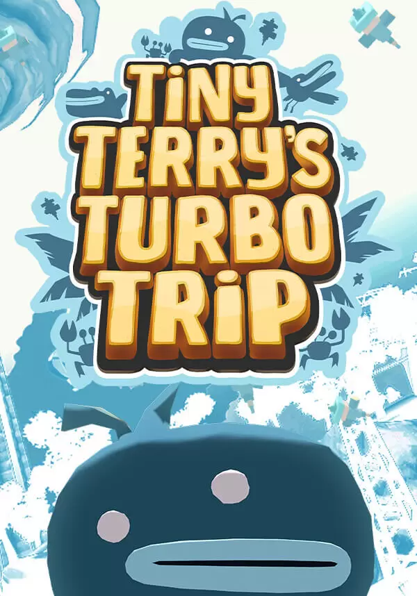 Tiny Terry's Turbo Trip