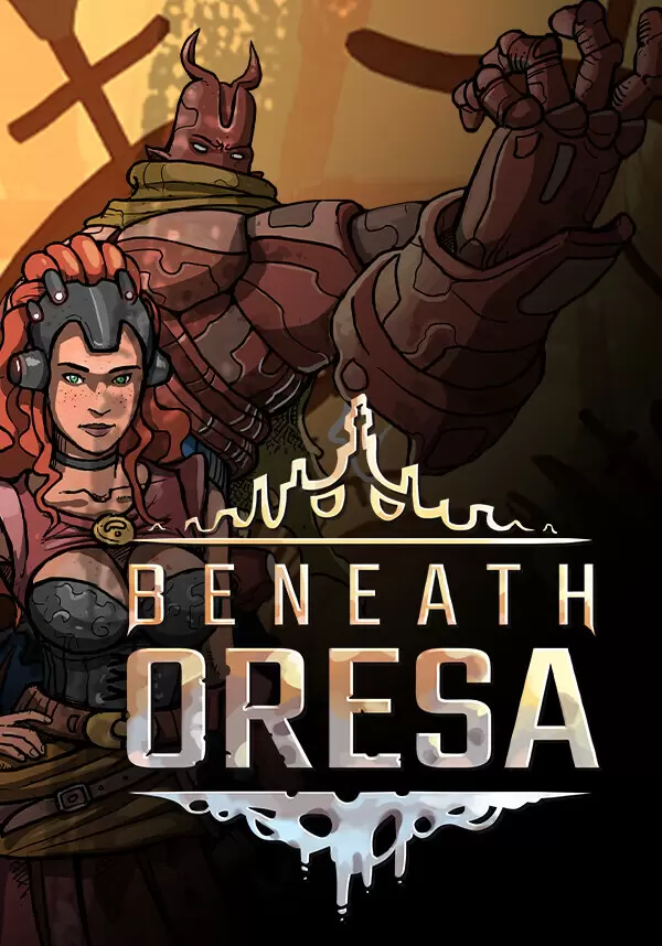 Beneath Oresa