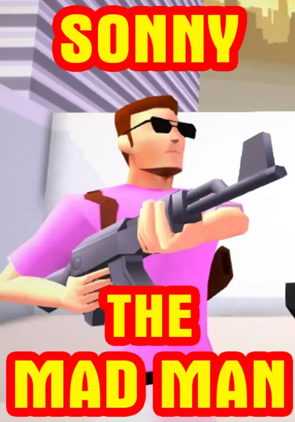 Sonny The Mad Man: Casual Arcade Shooter