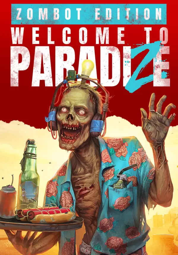 Welcome to ParadiZe - Zombot Edition