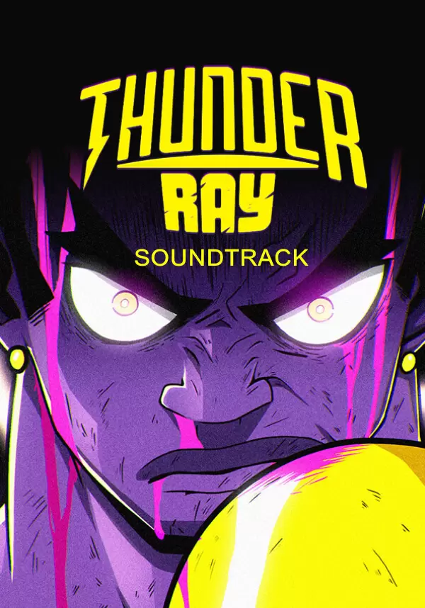 Thunder Ray - Soundtrack