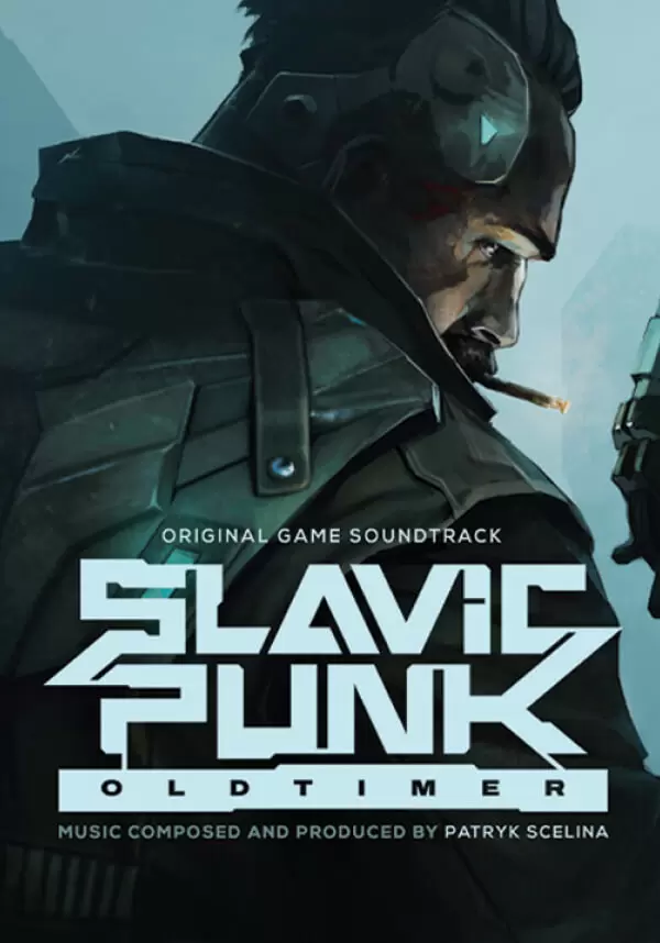 SlavicPunk: Oldtimer - Soundtrack