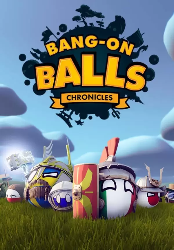 Bang-On Balls: Chronicles