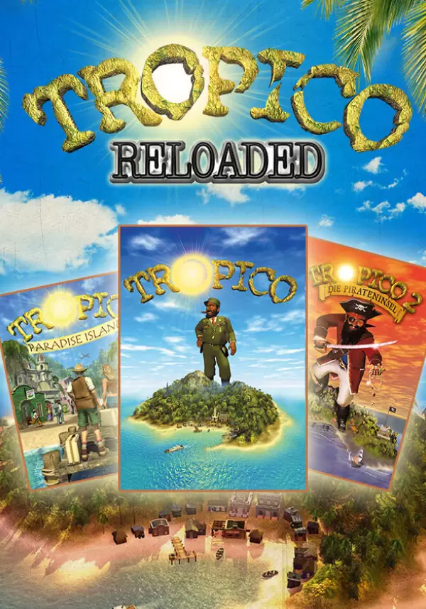 Tropico Reloaded