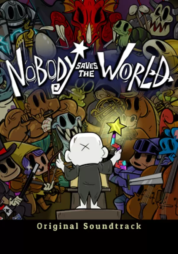 Nobody Saves the World - Soundtrack