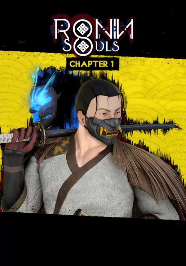 RONIN: Two Souls CHAPTER 1
