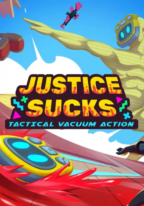 JUSTICE SUCKS: Tactical Vacuum Action