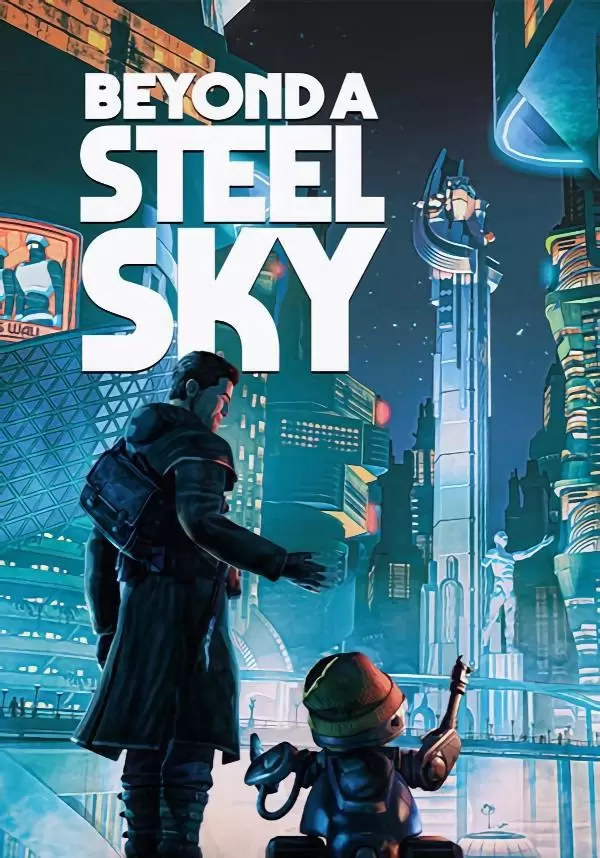 Beyond a Steel Sky