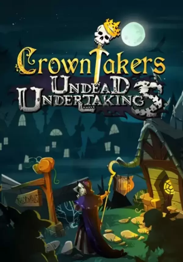 Crowntakers - Undead Undertakings