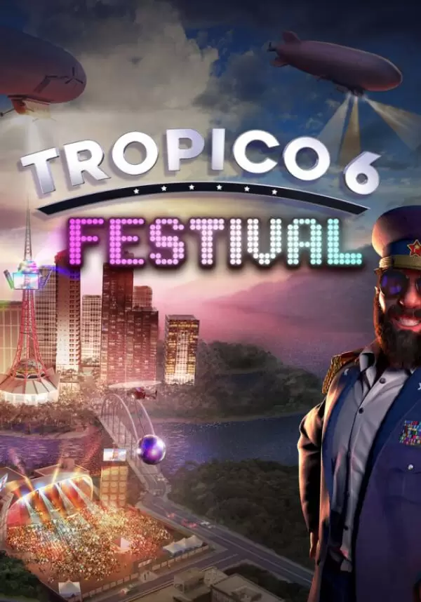 Tropico 6: Festival
